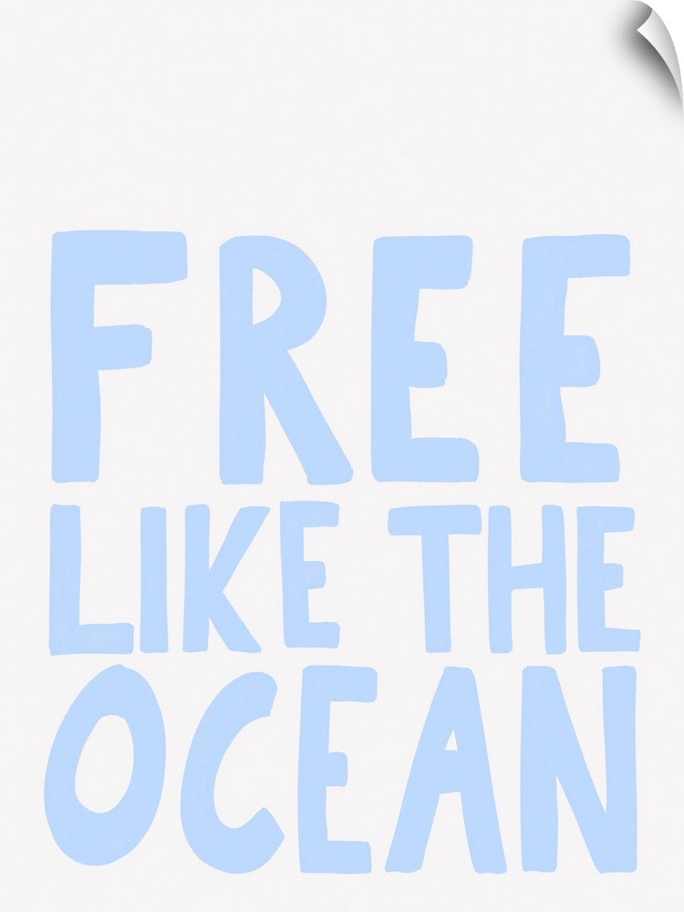 Free Like The Ocean