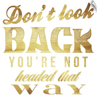 Don't look back gold