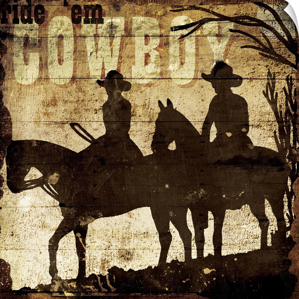 A painting of a silhouette of two horses and cowboys in a desert scene with the phrase "Ride 'em Cowboy" at the top.