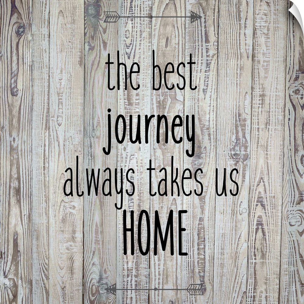 The Best Journey Always Takes Us Home