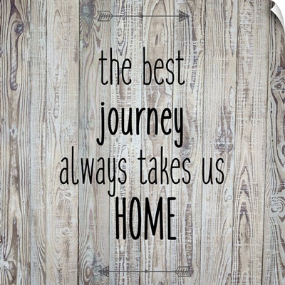 The Best Journey Always Takes Us Home