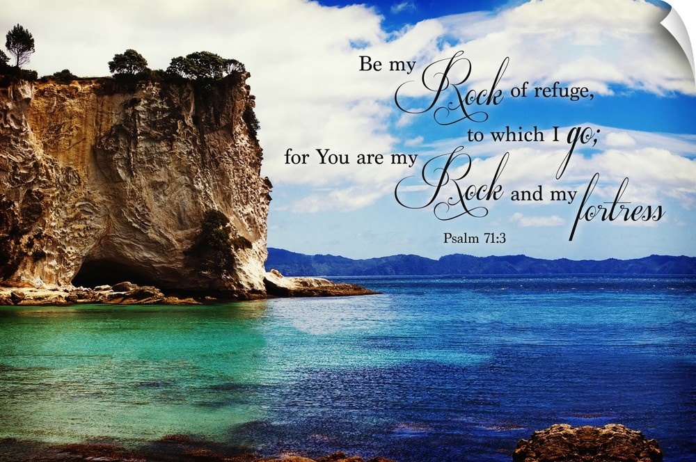 Image Of A Cliff On The Coast With Blue And Turquoise Water And Scripture From Psalm 71:3