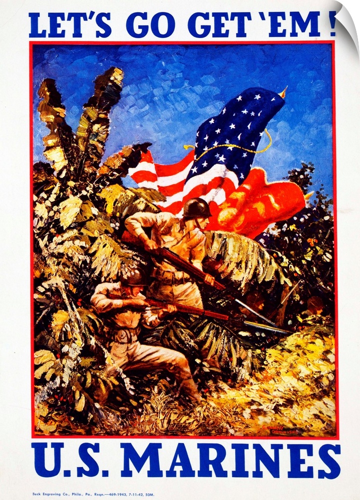 This World War II recruiting poster shows marines bearing rifles with bayonets in a jungle: 'Let's go get 'em! U.S. Marine...