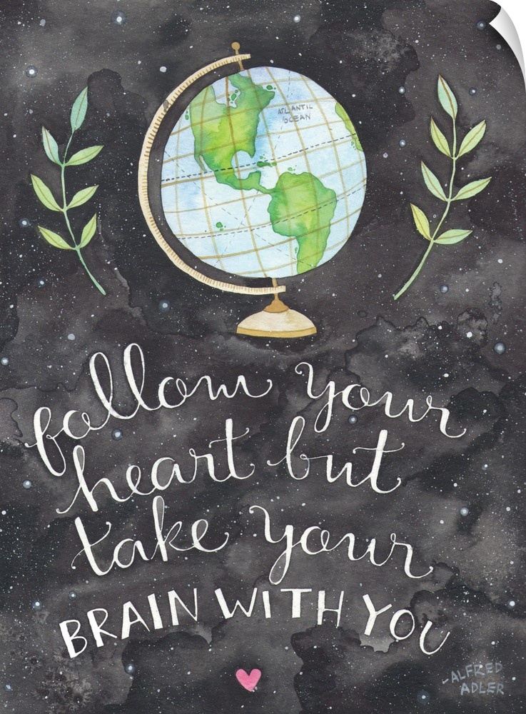 Contemporary painting of a globe over a hand-lettered inspirational quote.
