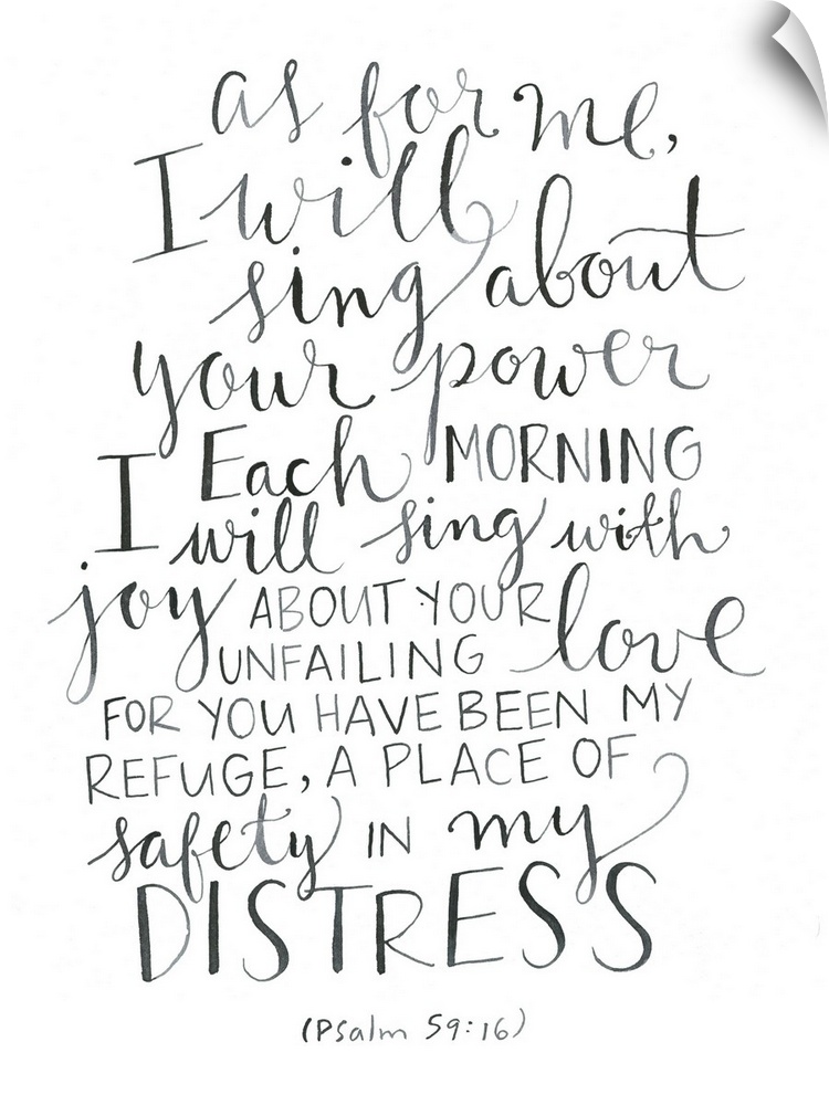 A handlettered psalm about believing in the power and glory of God even in times of distress.