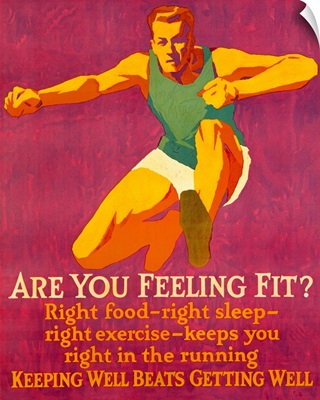 Are you feeling Fit, motivational, Vintage Poster, by Frank Mather Beatty
