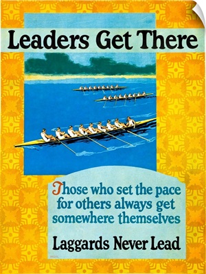 Leaders Get There, Rowing, Vintage Poster