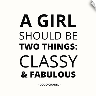 A Girl Should Be Two Things I