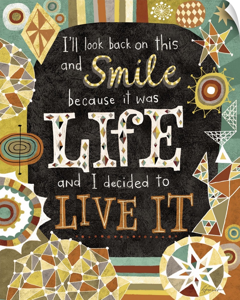 Contemporary artwork with a retro feel of motivational text against a colorful background.