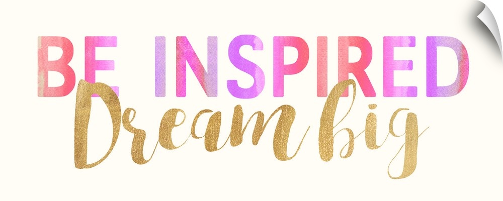 Inspirational typography art in bold pink lettering and gold script.