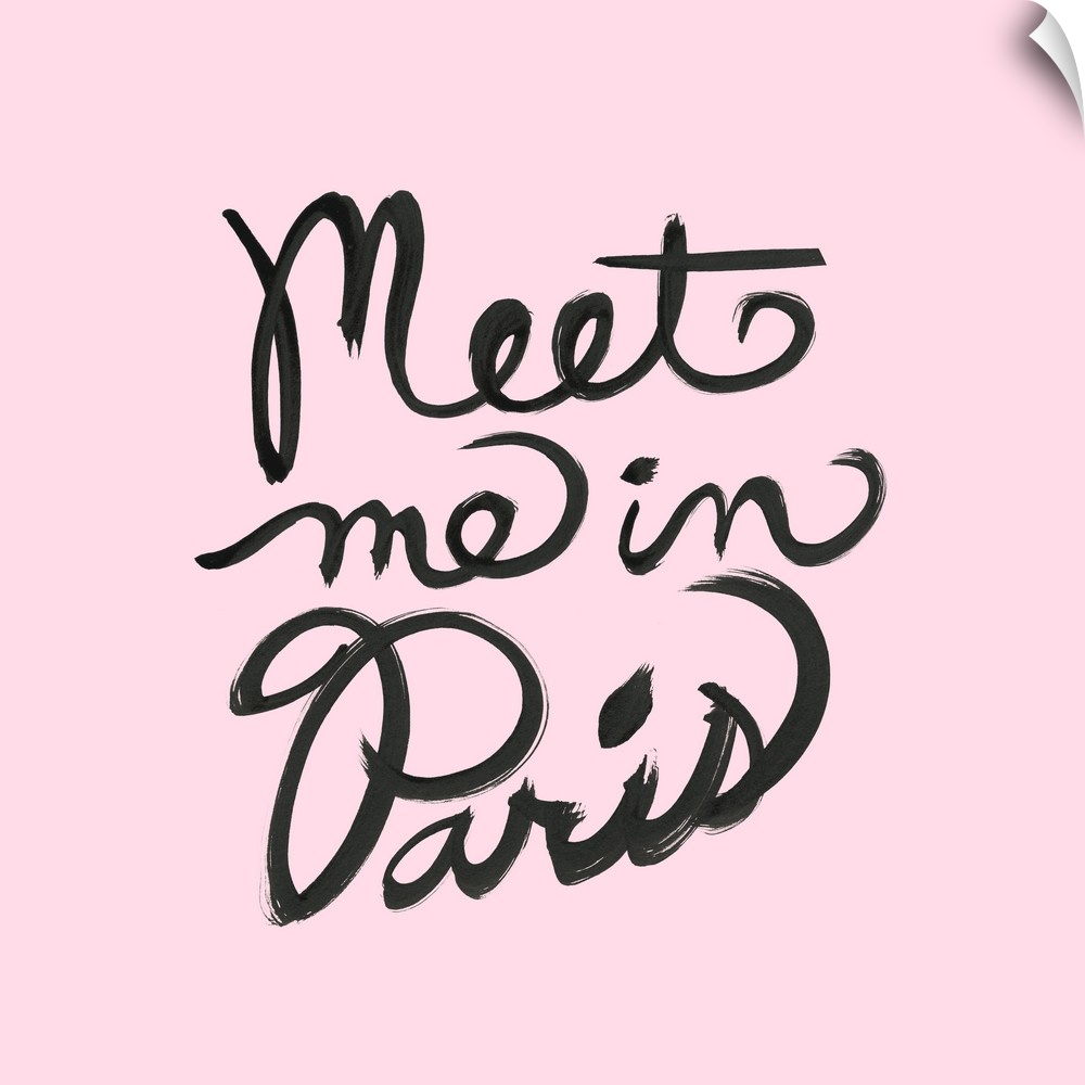 "Meet Me In Paris" hand lettered in black on a pastel pink background.