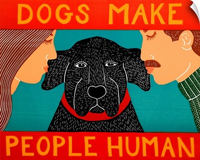 Dogs make people human