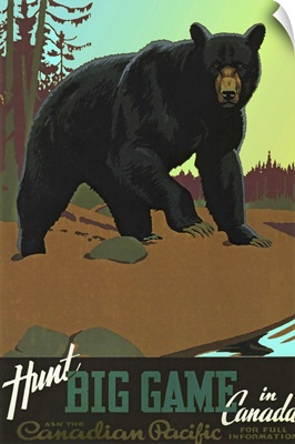 Hunt Big Game in Canada - Vintage Travel Advertisement