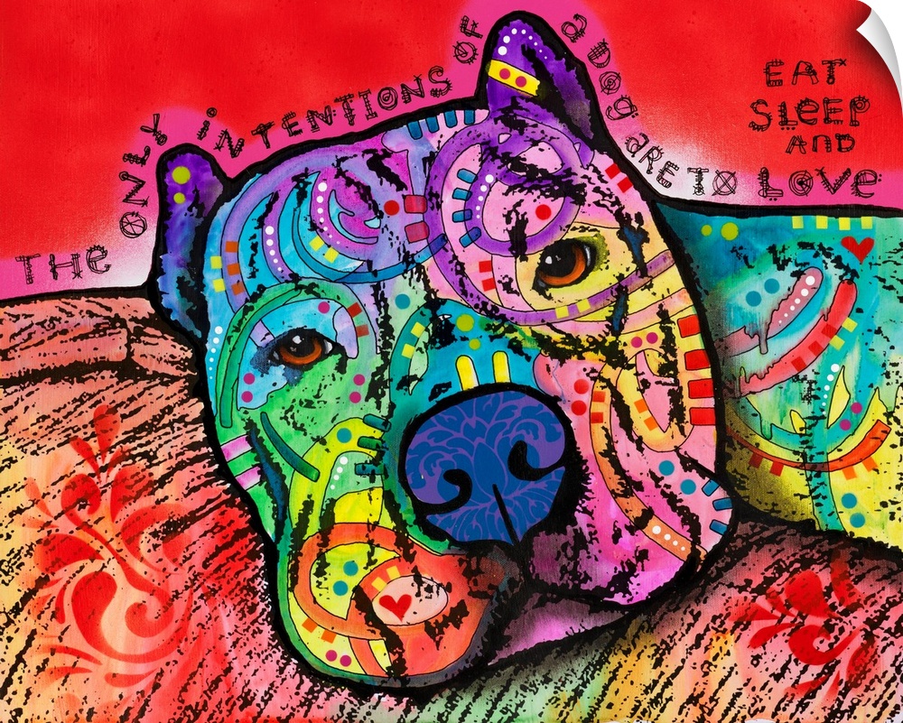 "The Only Intentions of a Dog Are to Eat Sleep and Love" handwritten around a colorful painting of a dog with abstract des...