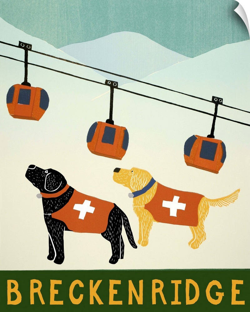 Illustration of a black and yellow lab dressed as ski patrol looking up the slopes with a ski lift in the background and "...