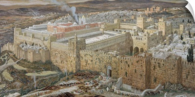 Jerusalem and the Temple of Herod in Our Lord's Time