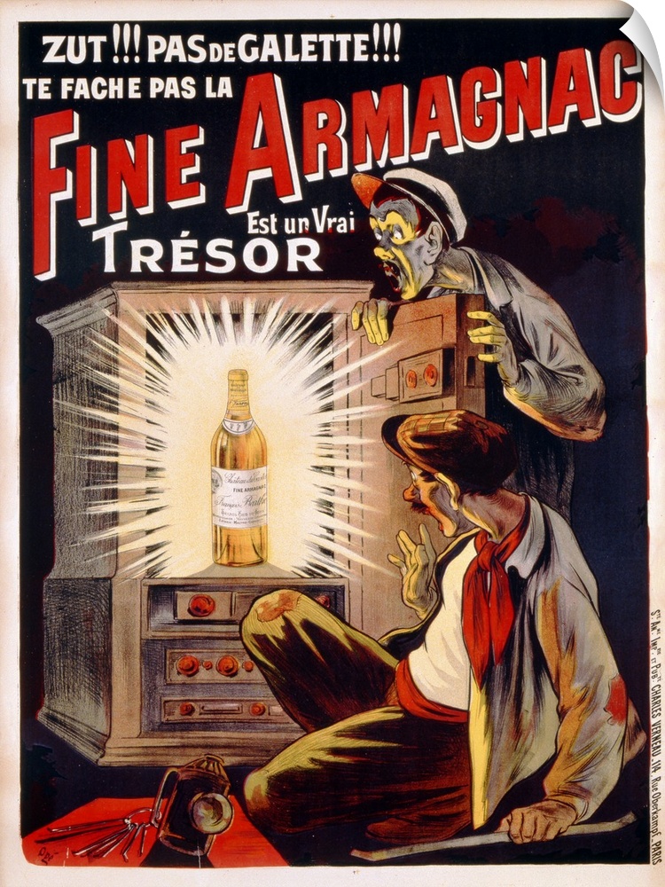 'Zut!!! Pas de Galette!!! Te Fache Pas la Fine Armagnac, Est une Vrai Tresor', poster advertising brandy, c.1910 (original...