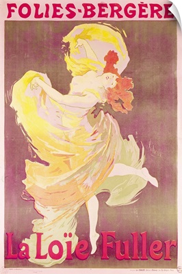 Poster advertising Loie Fuller (1862 1928) at the Folies Bergeres, 1897