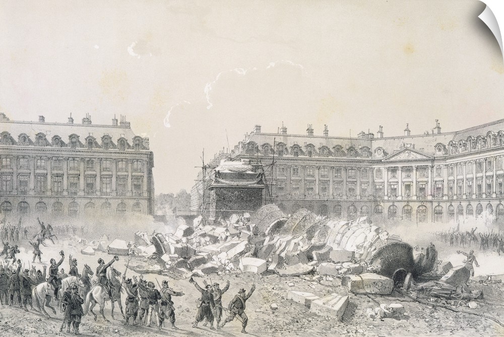 La Chute de la colonne Vendome; Commune of Paris, insurrection of Paris from 18th March to 28th May 1871; Communards led b...