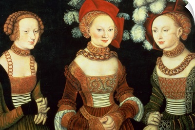 Three princesses of Saxony, Sibylla (1515-92), Emilia (1516-91) and Sidonia (1518-75)