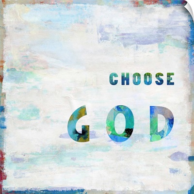 Choose God In Color