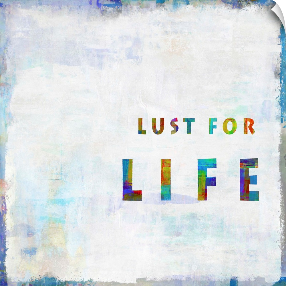 "Lust For Life"