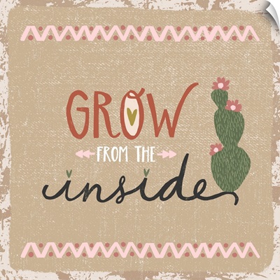 Grow From The Inside