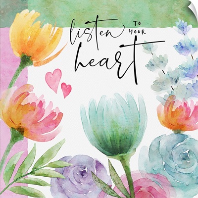 Listen To Your Heart