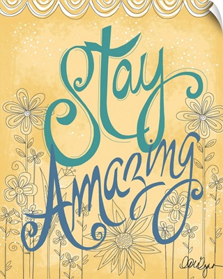 Stay Amazing