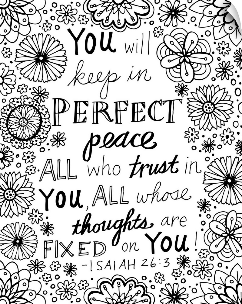 You will keep in Perfect Peace