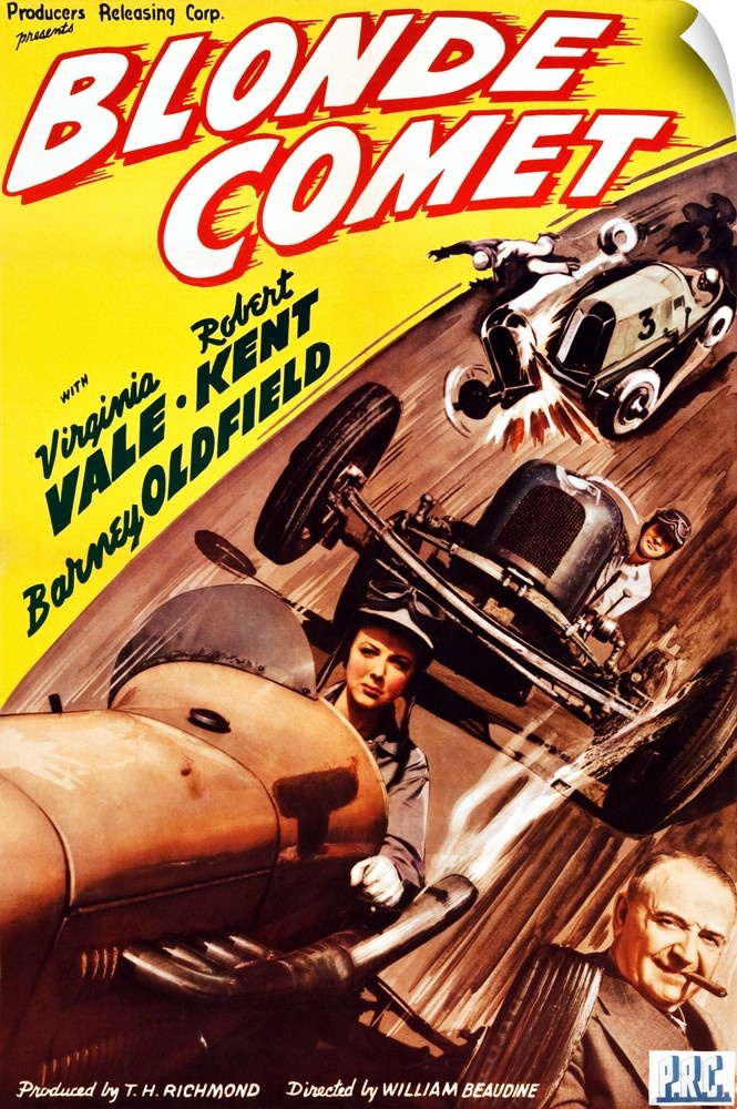 Blonde Comet, L-R: Virginia Vale, Robert Kent Lower Right: Barney Oldfield On Poster Art, 1941.
