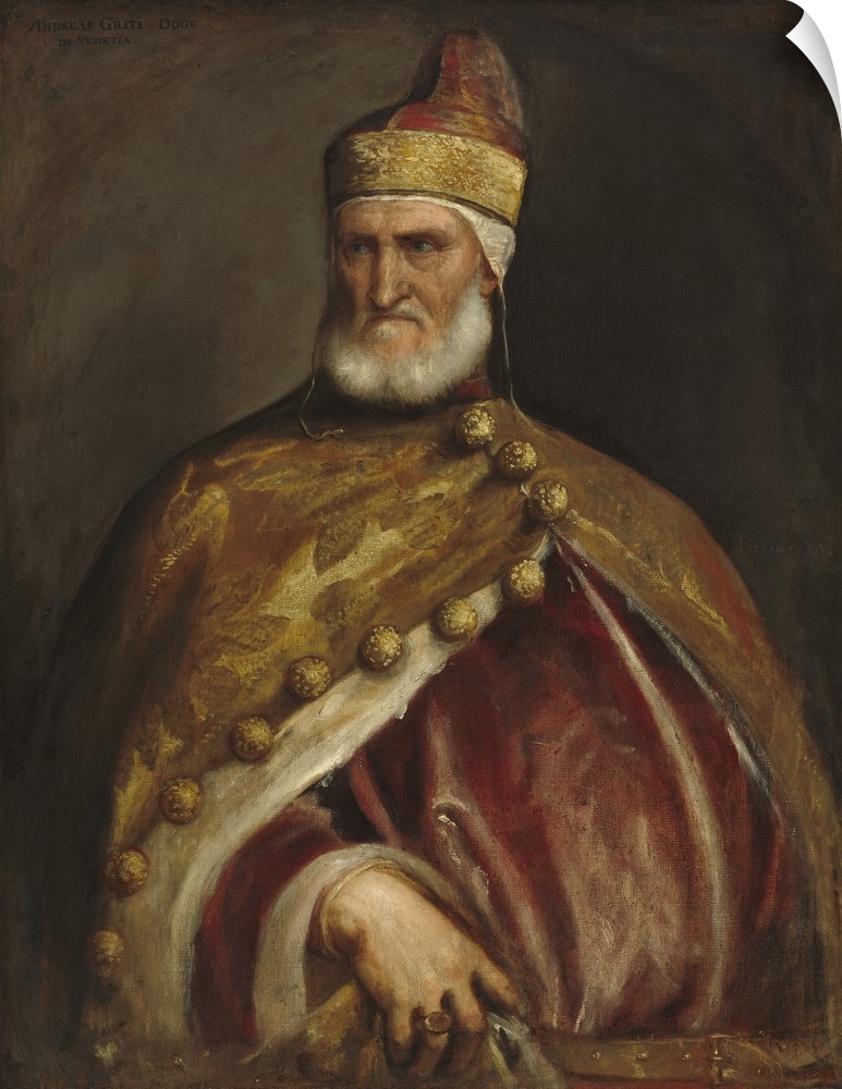 Doge Andrea Gritti, by Titian, Italian Renaissance painting, oil on canvas. He ruled during Venice's slow decline, as the ...