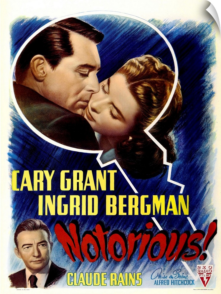 Notorious, Top From Left: Cary Grant, Ingrid Berman, Bottom Left: Claude Rains On Belgian Poster Art, 1946.