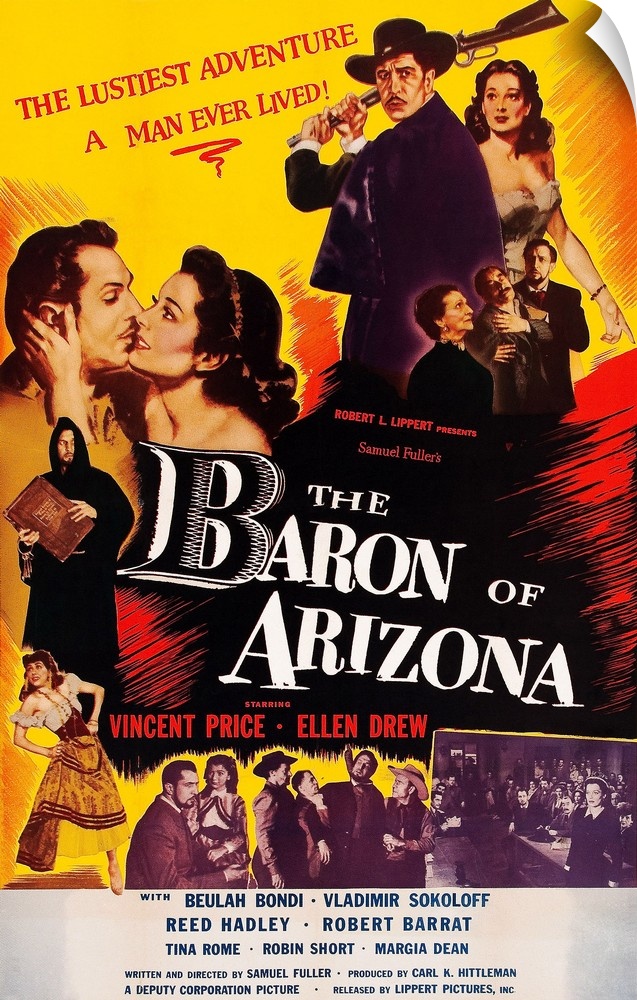 The Baron Of Arizona, US Poster Art, Top Right: Vincent Price, Ellen Drew; Below Vincent Price: Beulah Bondi; Bottom Left:...