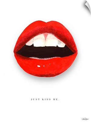 Just Kiss Me