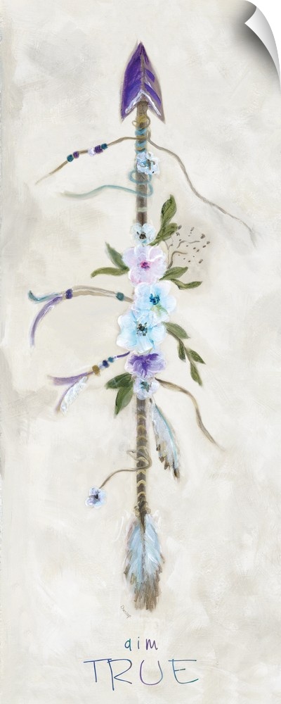 Contemporary painting of an arrow decorated with flowers, beads, and feathers with the phrase "Aim True" written below.