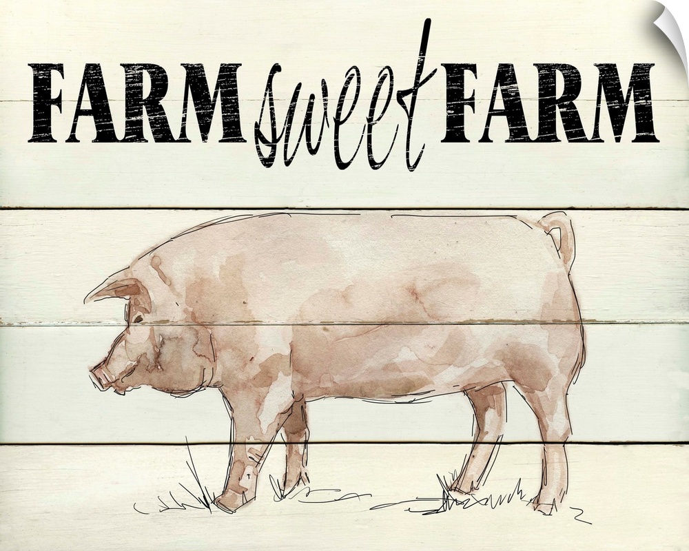 "Farm Sweet Farm" written on the top of a faux wood background with a painting of a pig at the bottom.
