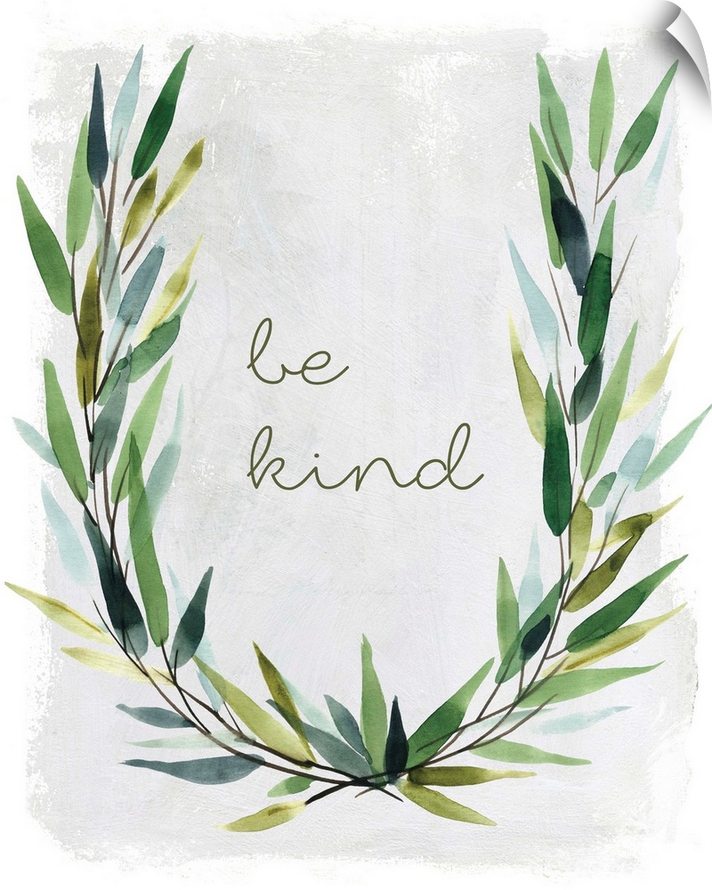 "Be Kind" placed on a white textured background with leaves surrounding it.
