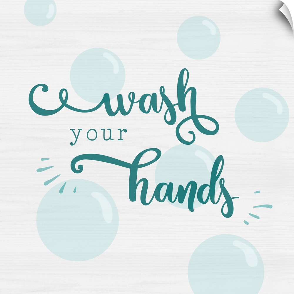 Wash Your Hands Bubbles