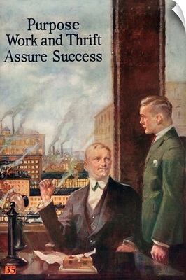 1920's American Banking Poster, Purpose, Work And Thrift Assure Success