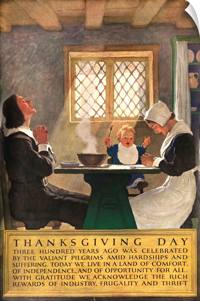 Printed by National Service Bureau, Pilgrim family sit down to enjoy Thanksgiving meal, illustrated by NC Wyeth. ...With g...
