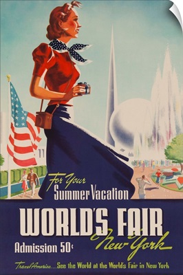 1939 New York World's Fair Poster, For Your Summer Vacation