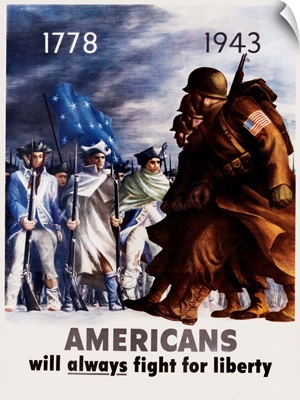 Americans Will Always Fight For Liberty Poster By Bernard Perlin