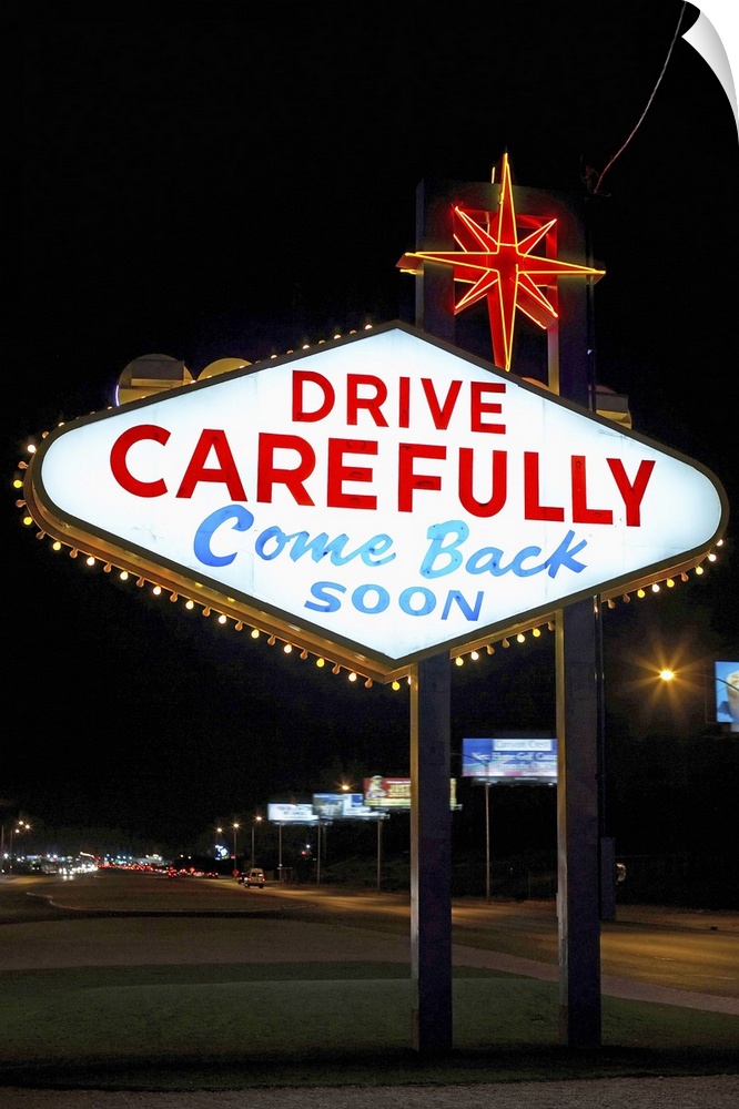 Drive carefully, come back soon sign, Las Vegas, Nevada
