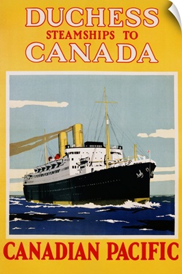 Duchess Steamships To Canada Poster