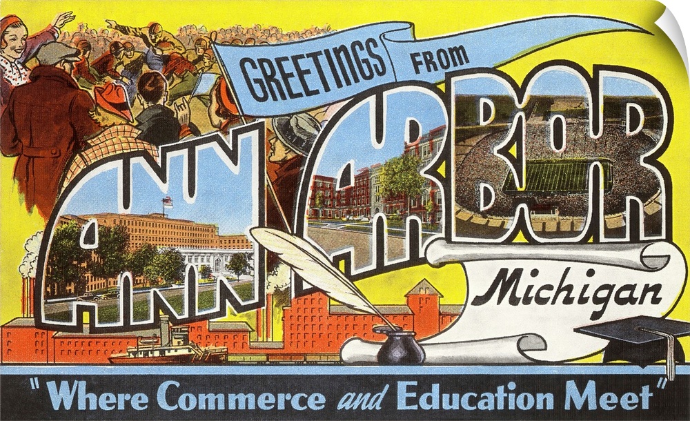 Greetings from Ann Arbor, Michigan, Where Commerce and Education Meet, large letter vintage postcard