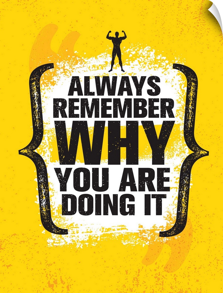 Remember Your Why