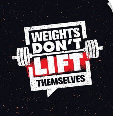 Weights Don't Lift Themselves