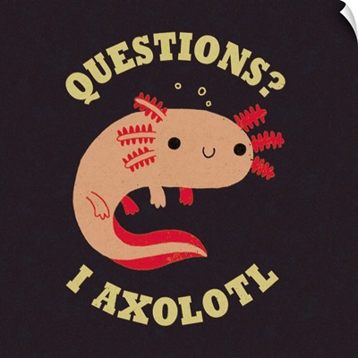 Axolotl Questions