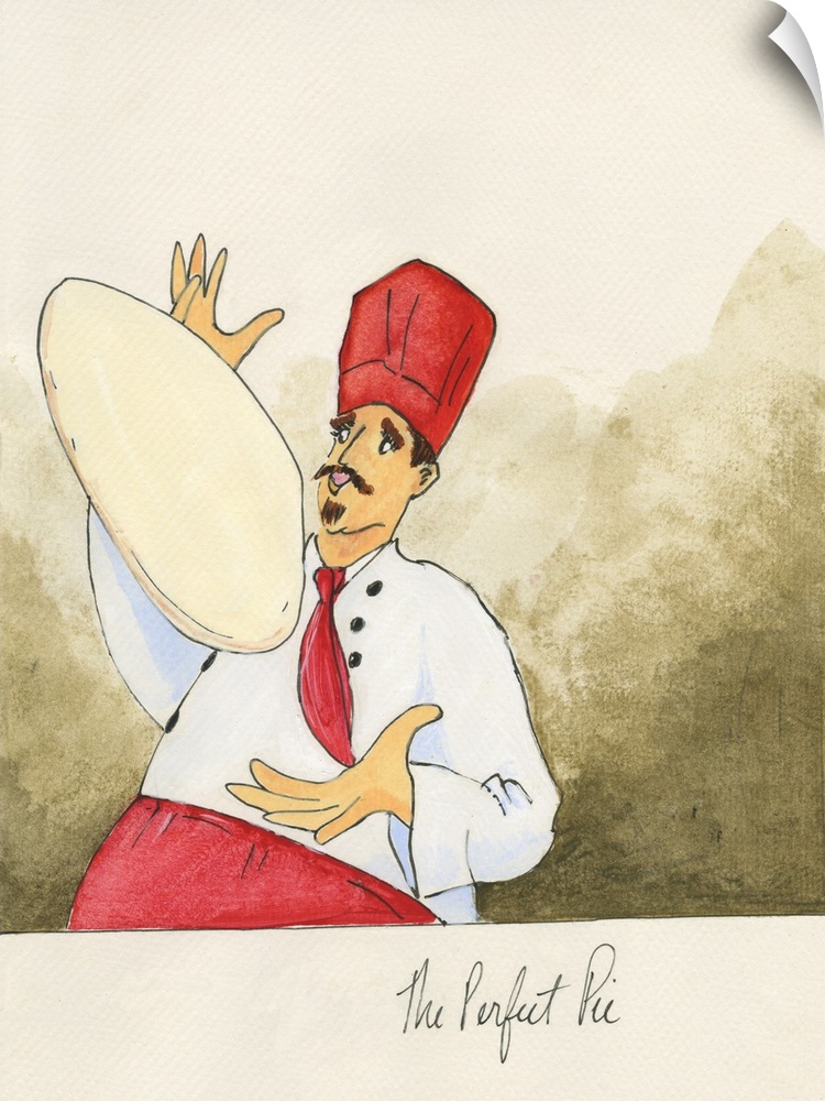 Watercolor painting with pen and ink details of a chef tossing pizza dough titled Perfect Pie by Alan Paul.
